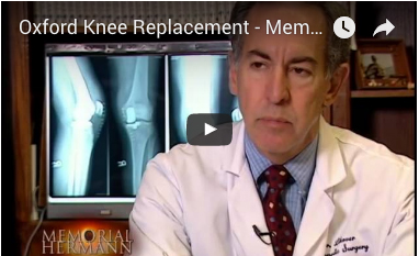 Oxford Knee Replacement - Memorial Hermann - Breakthroughs every day