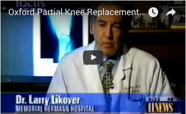 Oxford Partial Knee Replacement- Dr Likover, Channel 11 News